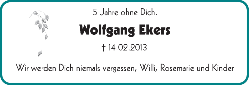  Traueranzeige für Wolfgang Ekers vom 14.02.2018 aus Wochen-Anzeiger Oberhausen