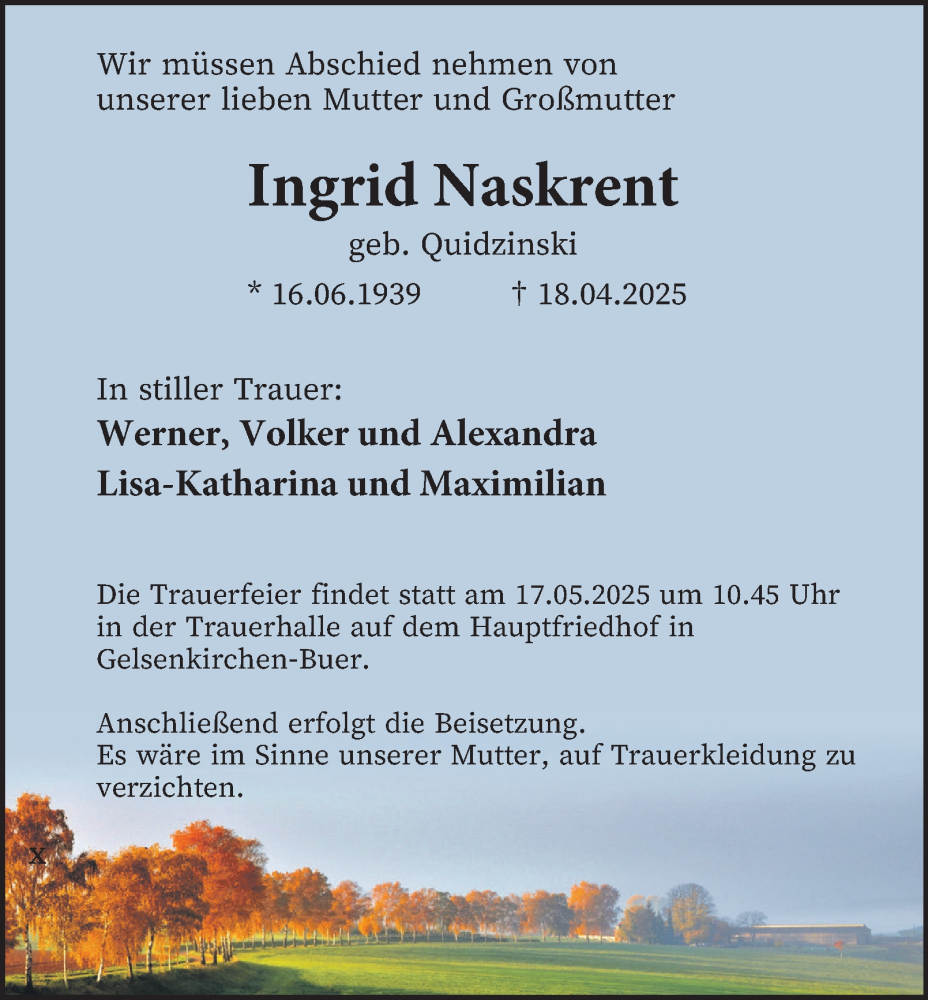  Traueranzeige für Ingrid Naskrent vom 10.05.2025 aus Tageszeitung