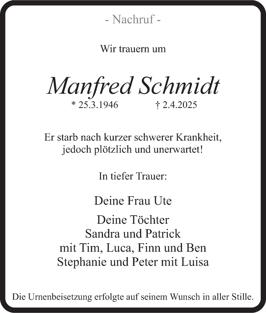  Traueranzeige für Manfred Schmidt vom 03.05.2025 aus Tageszeitung