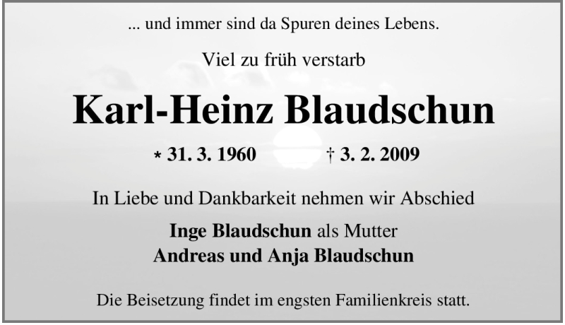  Traueranzeige für Karl-Heinz Blaudschun vom 07.02.2009 aus Tageszeitung
