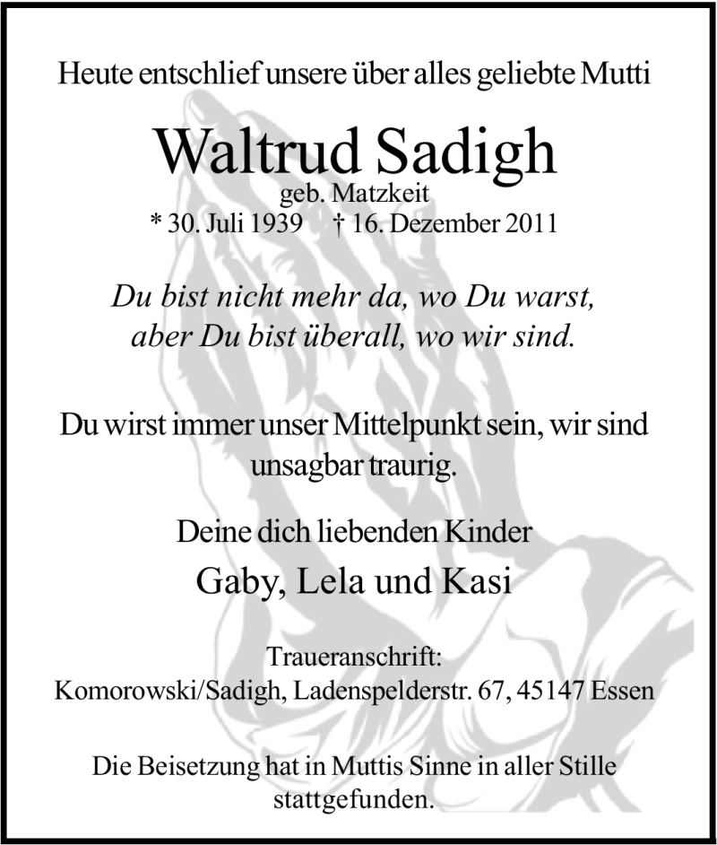  Traueranzeige für Waltraud Sadigh vom 24.12.2011 aus Tageszeitung